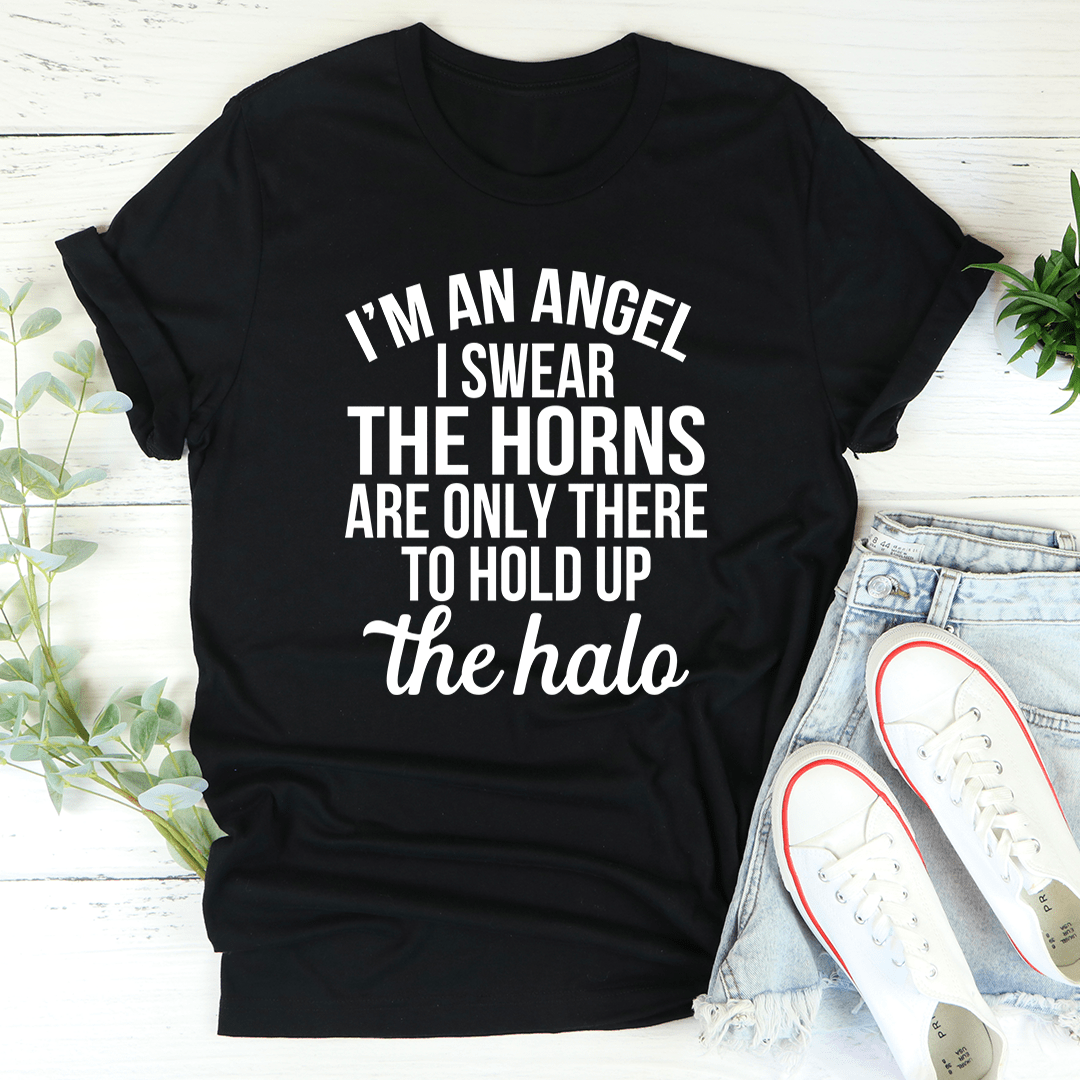 I'm An Angel I Swear Tee-0